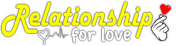 Relationship for Love